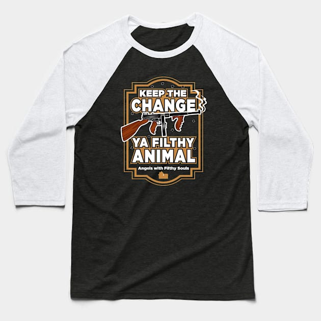 Ya Filthy Animal Baseball T-Shirt by Alema Art